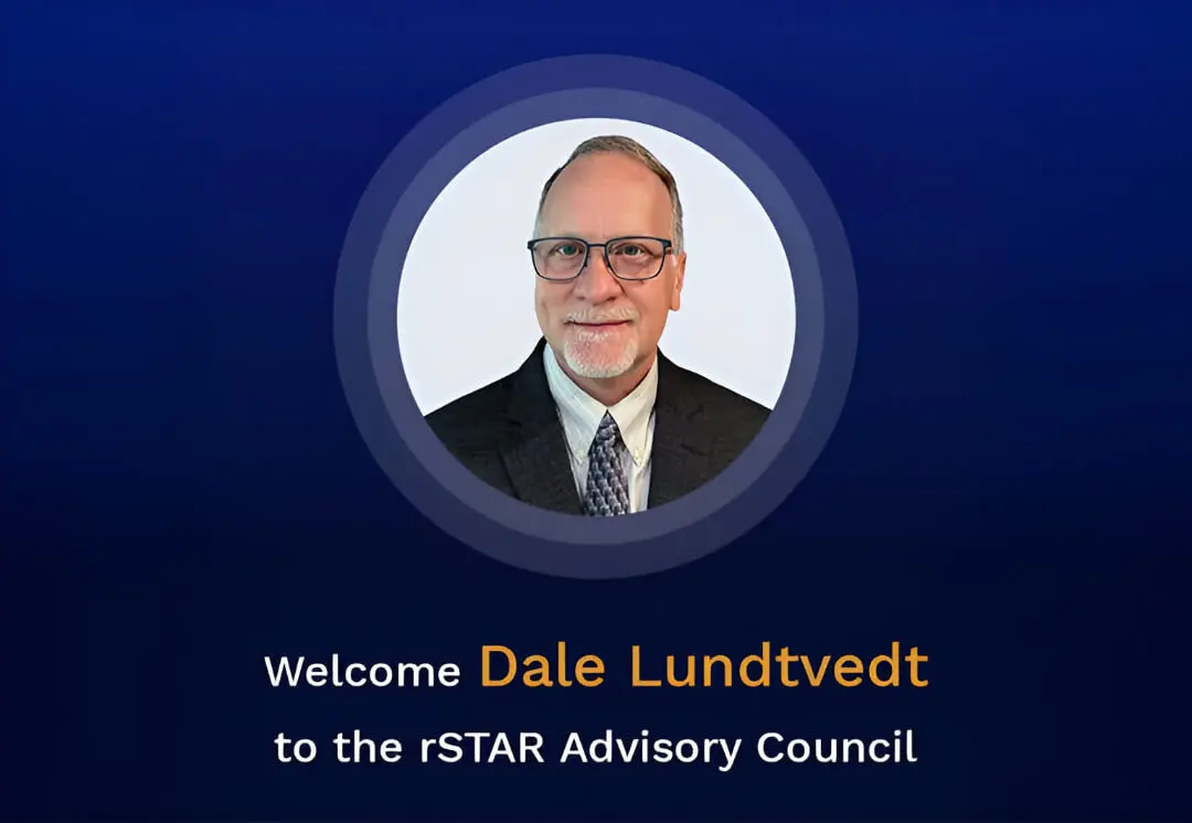 Dale Lundtvedt Joins rSTAR Advisory Council