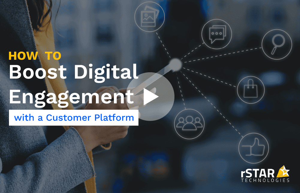 How-To-Boost-Digital-Engagement-with-a-Customer-Platform